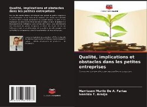 Qualité, Implications Et Obstacles Dans Les Petites Entreprises