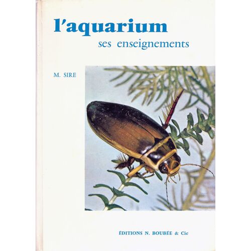 L Aquarium, Ses Enseignements   T2