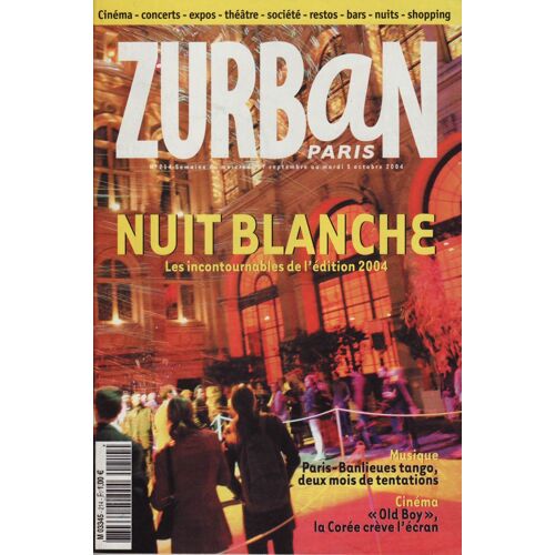 Zurban Paris / 29-09-2004 N°214 : Park Chan Wook (1,5p) - Rachid Taha (1p) - Feist (1/4p)