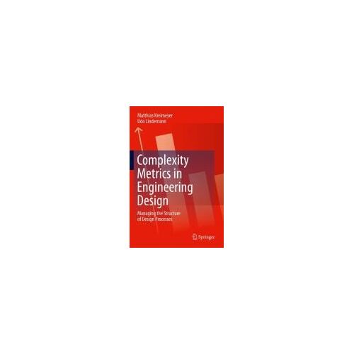 Complexity Metrics In Engineering Design