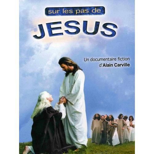 Sur Les Pas De Jésus Christ