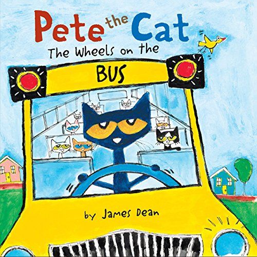 Pete The Cat: The Wheels On The Bus