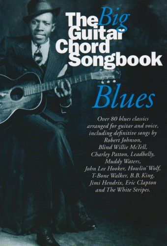 The Big Guitar Chord Songbook - Blues
