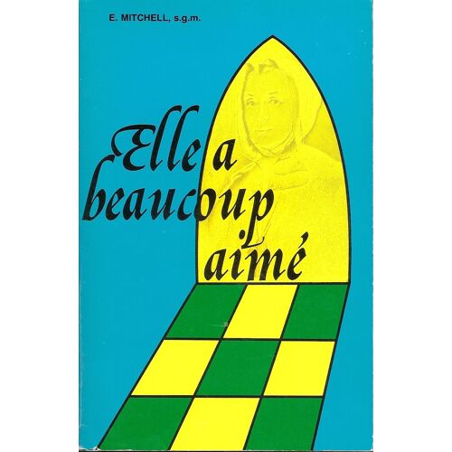 Elle A Beaucoup Aimé