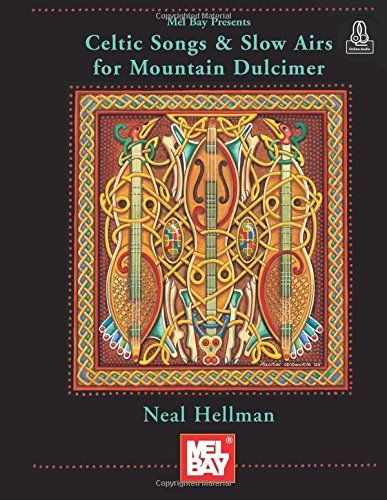 Celtic Songs And Slow Airs For Mountain Dulcimer / Recueil+Audio-Online
