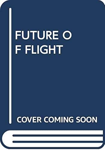The Future Of Flight