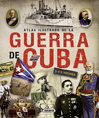 La Guerra De Cuba