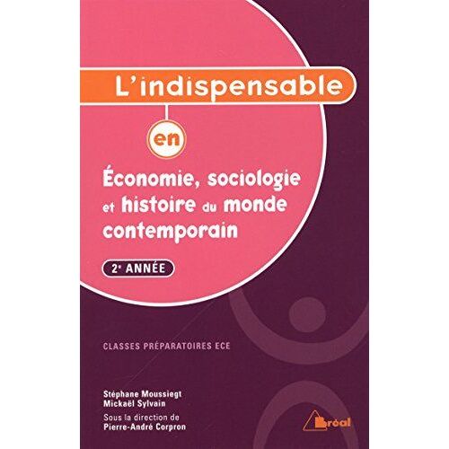 L'indispensable En Économie, Sociologie Et Histoire Du Monde Contemporain : 2e Année