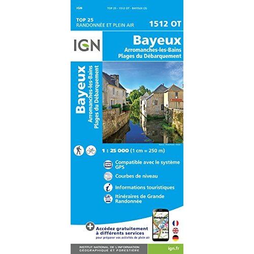 Bayeux - Arromanches-Les-Bains - Plages Du Débarquement 1 : 25.000
