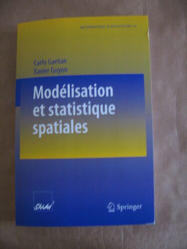 Modélisation Et Statistique Spatiales