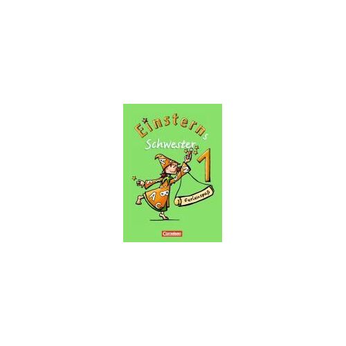 Einsterns Schwester - Erstlesen 1. Schuljahr. Ferienspaß 1