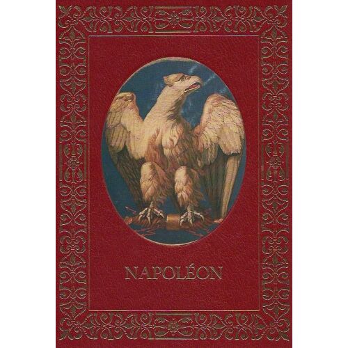 Grande Histoire Illustrée De Napoléon - Volume 9