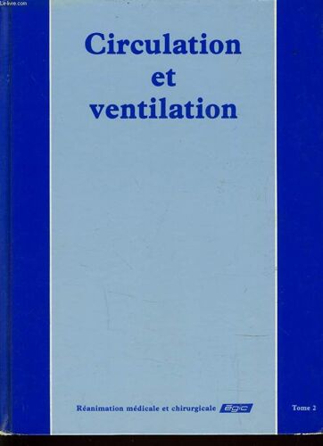 Circulation Et Ventilation Tome 2
