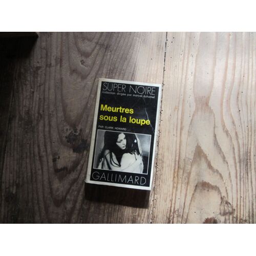 Meutres Sous La Loupe : Collection Super Noire N°11