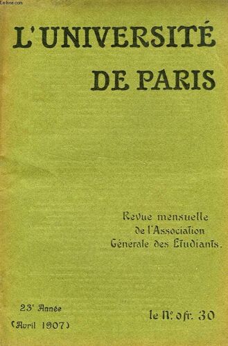 L'universite De Paris, 23e Annee, Avril 1907