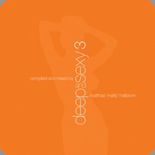 Deep & Sexy, Vol. 3