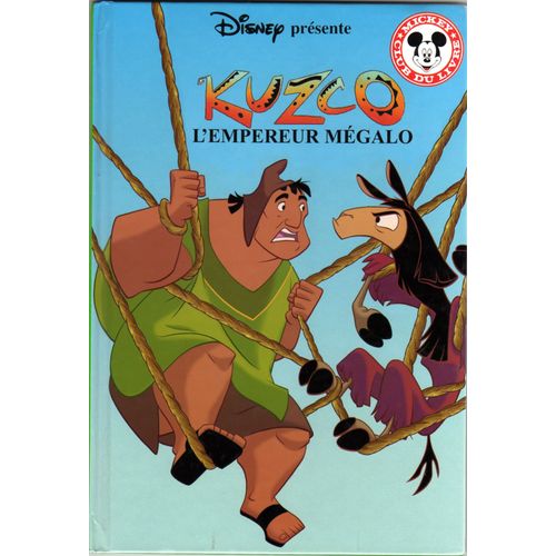 Kuzco, L'empereur Mégalo