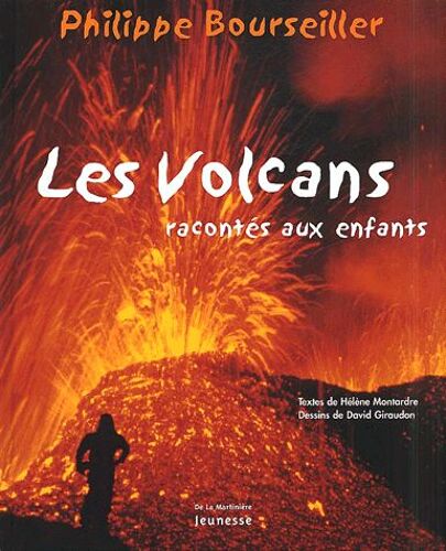 Les Volcans Racontés Aux Enfants