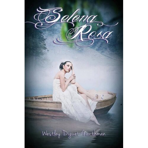 Selena Rosa L'intégrale De Ses Mémoires Les Mémoires Du Dernier Cycle