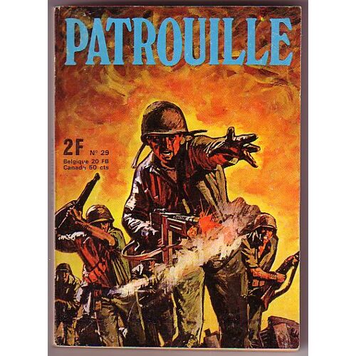 Patrouille N°29 - Sous Deux Drapeaux