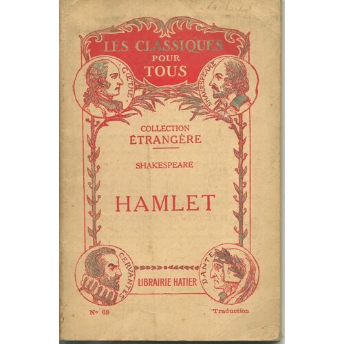 Hamlet, Tragedie En Cinq Actes Et En Prose (Traduction)