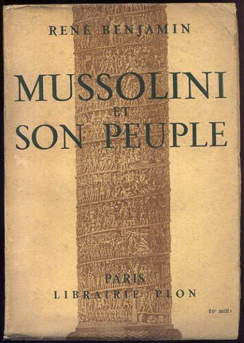 Mussolini  Et  Son Peuple     ----