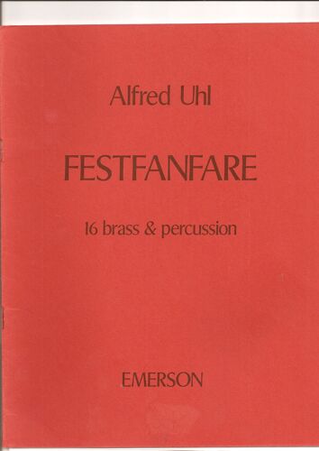 Festfanfare For 16 Brass And Percussion