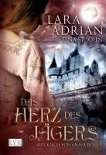 Lara Adrian Schreibt Als Tina St. John: Kelch Von Anavrin