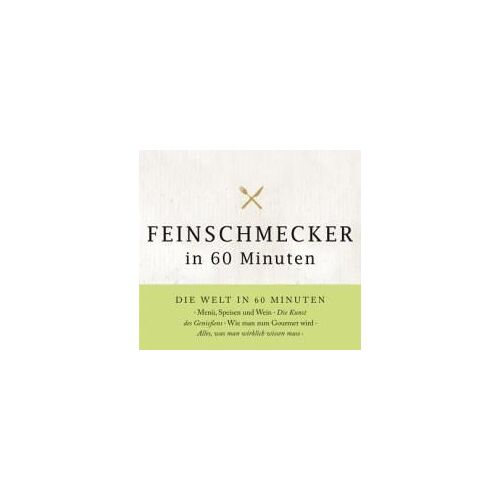 Feinschmecker In 60 Minuten