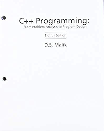 Bundle: C++ Programming: From Problem Analysis To Program Design, Loose-Leaf Version, 8th + Mindtap Computing, 2 Terms (12 Months) Printed Access Card