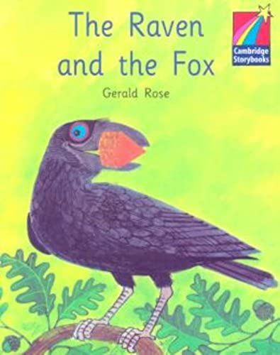 The Raven And The Fox Elt Edition. (Cambridge Storybooks Level 2)