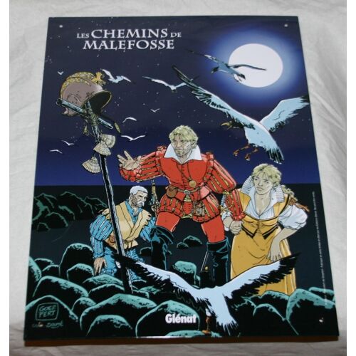 Plaque Emaillee Les Chemins De Malefosse Glenat 300 X 400 Mm En Tres Tres Bon Etat Comme Neuf Tirage Hors-Commerce Pour Les Éditions Glenat