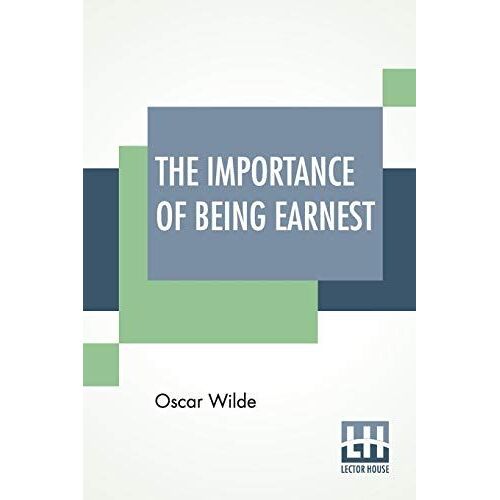 The Importance Of Being Earnest