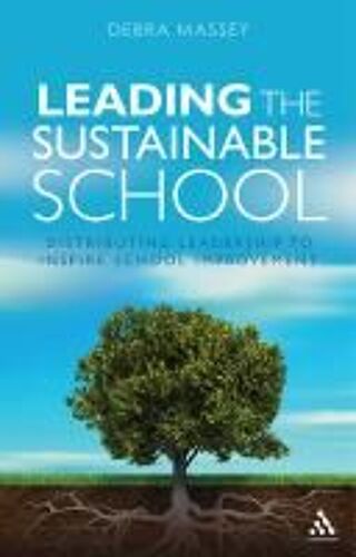 Leading The Sustainable School