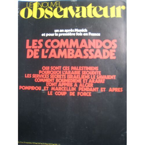 Un An Après Munich Et Pour La Première Fois:Les Commandos De L'ambassade.