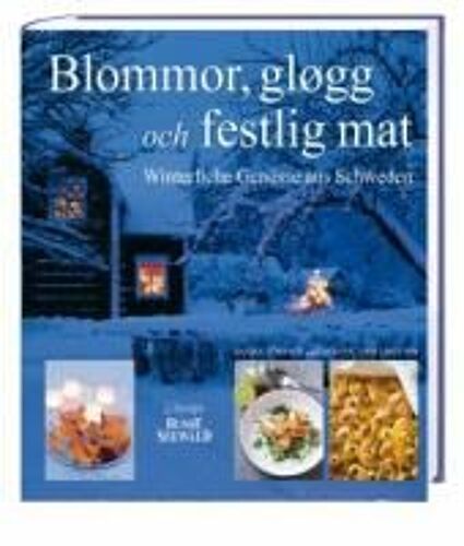 Blommor, Glögg Och Festlig Mat