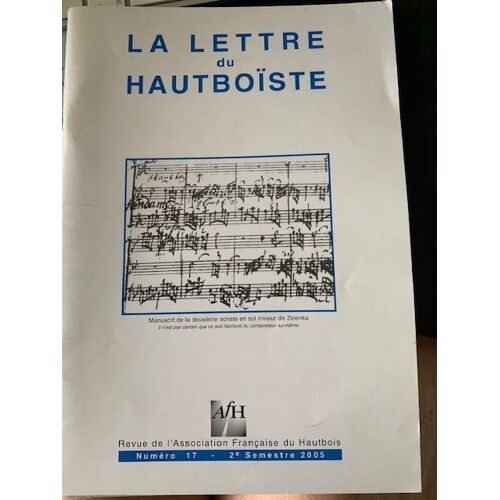 La Lettre Du Hautboiste Numero 17 2e Semestre 2005