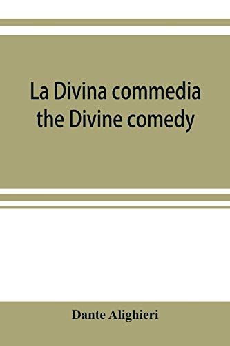 La Divina Commedia; The Divine Comedy