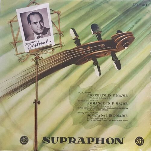 David Oistrach, W. A. Mozart*, Ludwig Van Beethoven ‎ Concerto In G Major / Romance In F Major / Sonata No. 1 In D Major