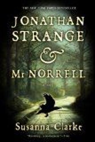 Jonathan Strange & Mr - Norrell : A Novel