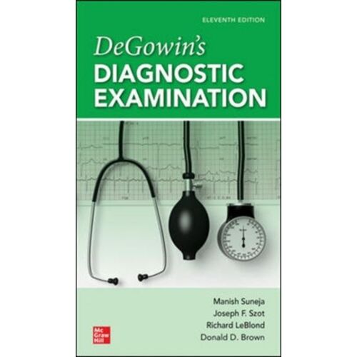 Degowin's Diagnostic Examination, 11th Edition