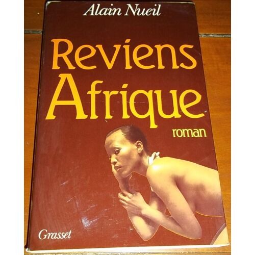 Reviens, Afrique