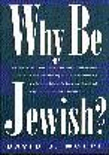 Why Be Jewish?