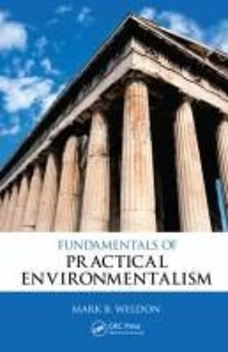 Fundamentals Of Practical Environmentalism