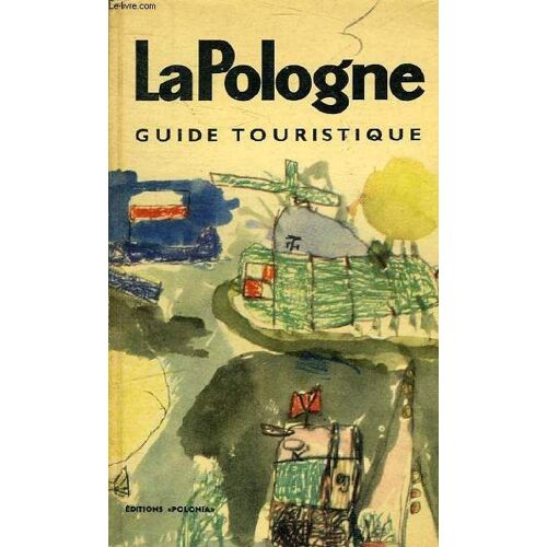 La Pologne - Guide Touristique