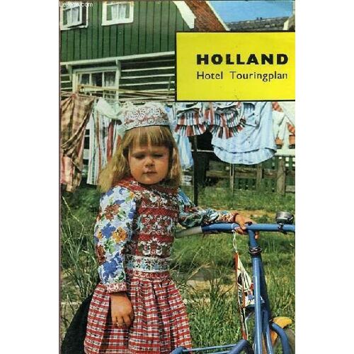 Holland - Hotel Touringplan