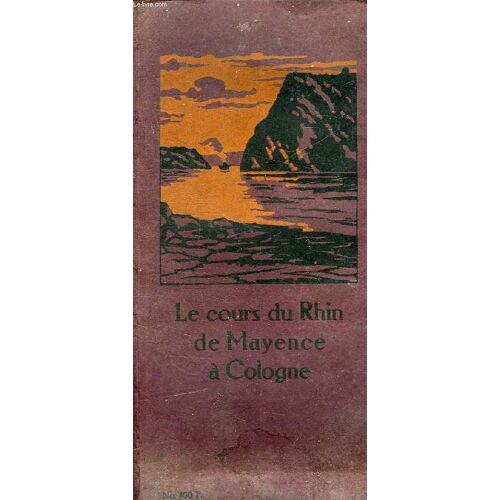 Le Cours Du Rhin De Mayence A Cologne