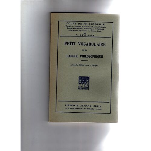 Petit Vocabulaire De La Langue Philosophique Iv