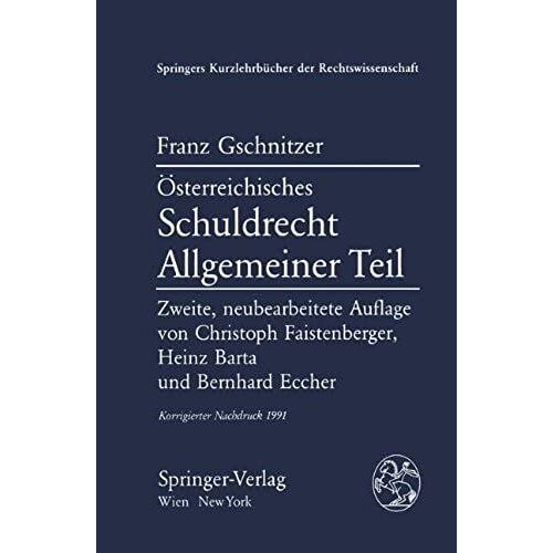 Österreichisches Schuldrecht (Springers Kurzlehrbücher Der Rechtswissenschaft) (German Edition)