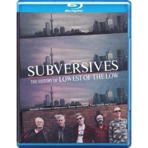 Subversives: The History Of The Lowest Of The Low [Blu-Ray]